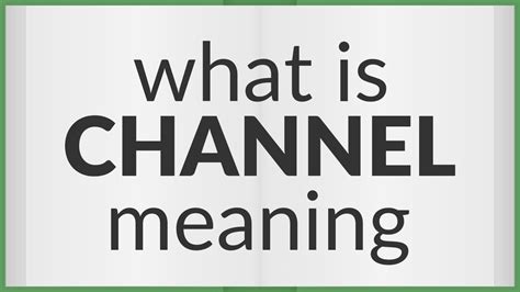 what does channel mean